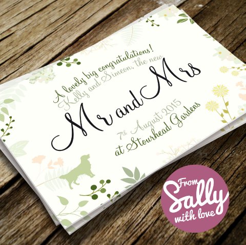 A congratulations greetings cards. Each design can be tailored to the wedding and the personalised for the couple so it is truly unique to them and their big day. - From Sally with Love