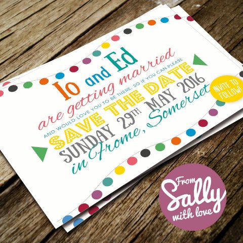 A fun and colourful save the date postcard for a couple getting married in Frome, Somerset - From Sally with Love
